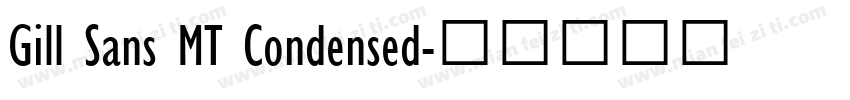 Gill Sans MT Condensed字体转换